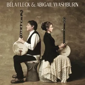 Béla Fleck& Abigail Washburn